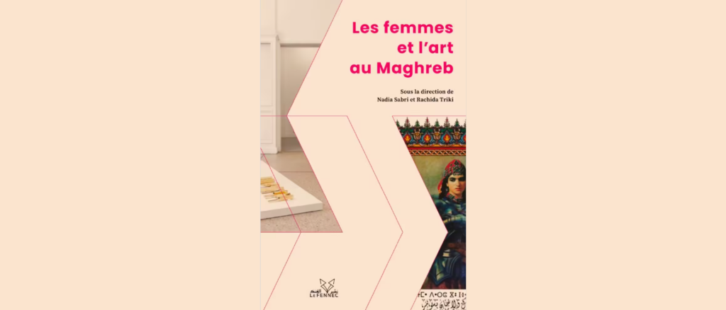 Literature: “Women and Art in the Maghreb”