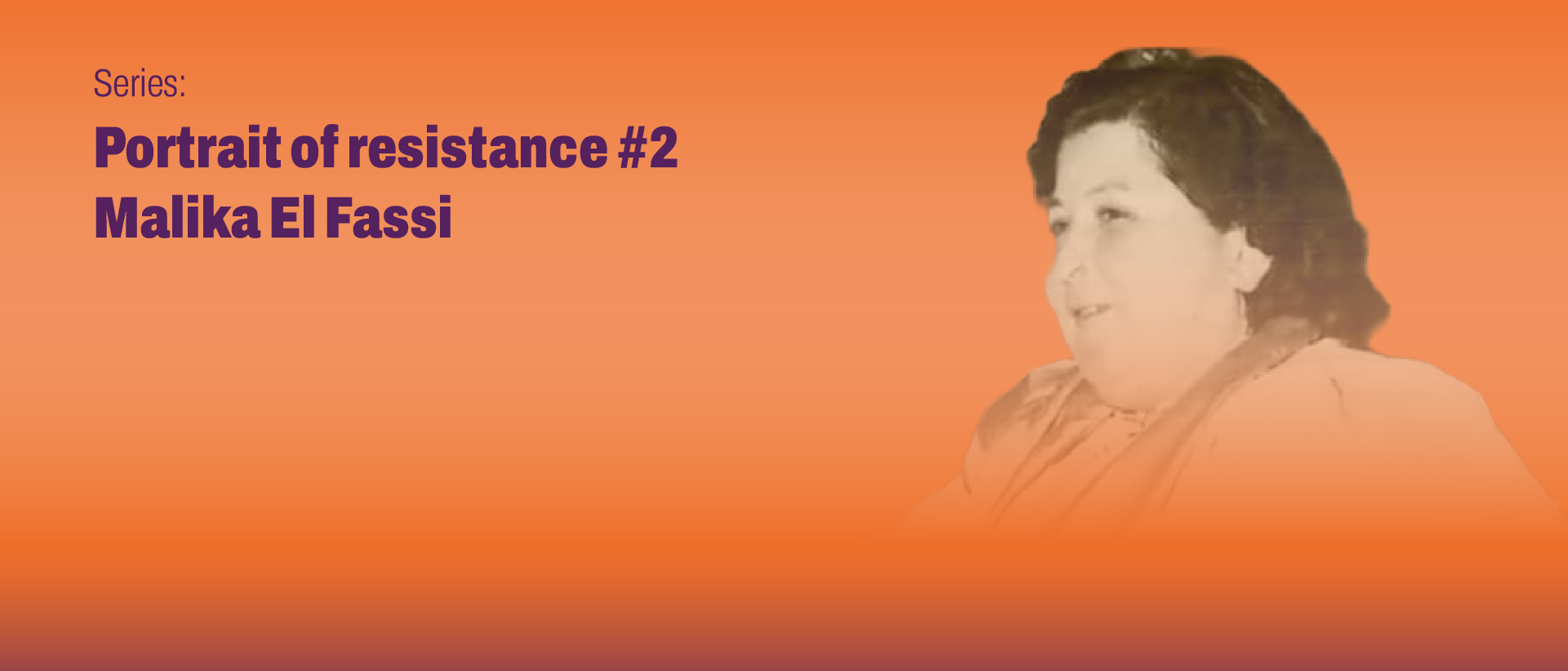 Malika El Fassi: Education, Independence, and Resistance